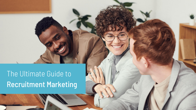 ultimate guide to recruitment marketing The Muse